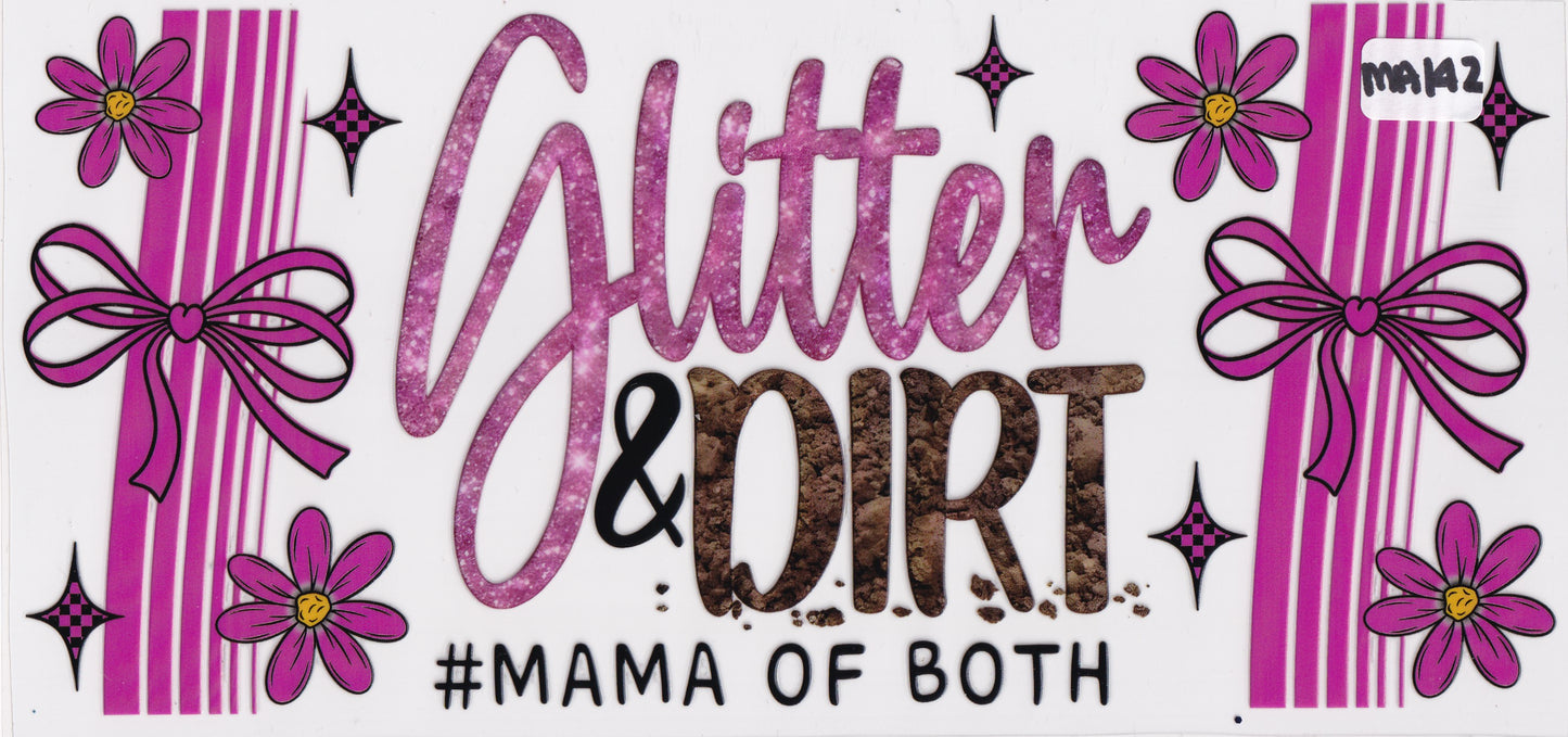 MA142 Mama Mom Glitter and Dirt UVDTF Wrap