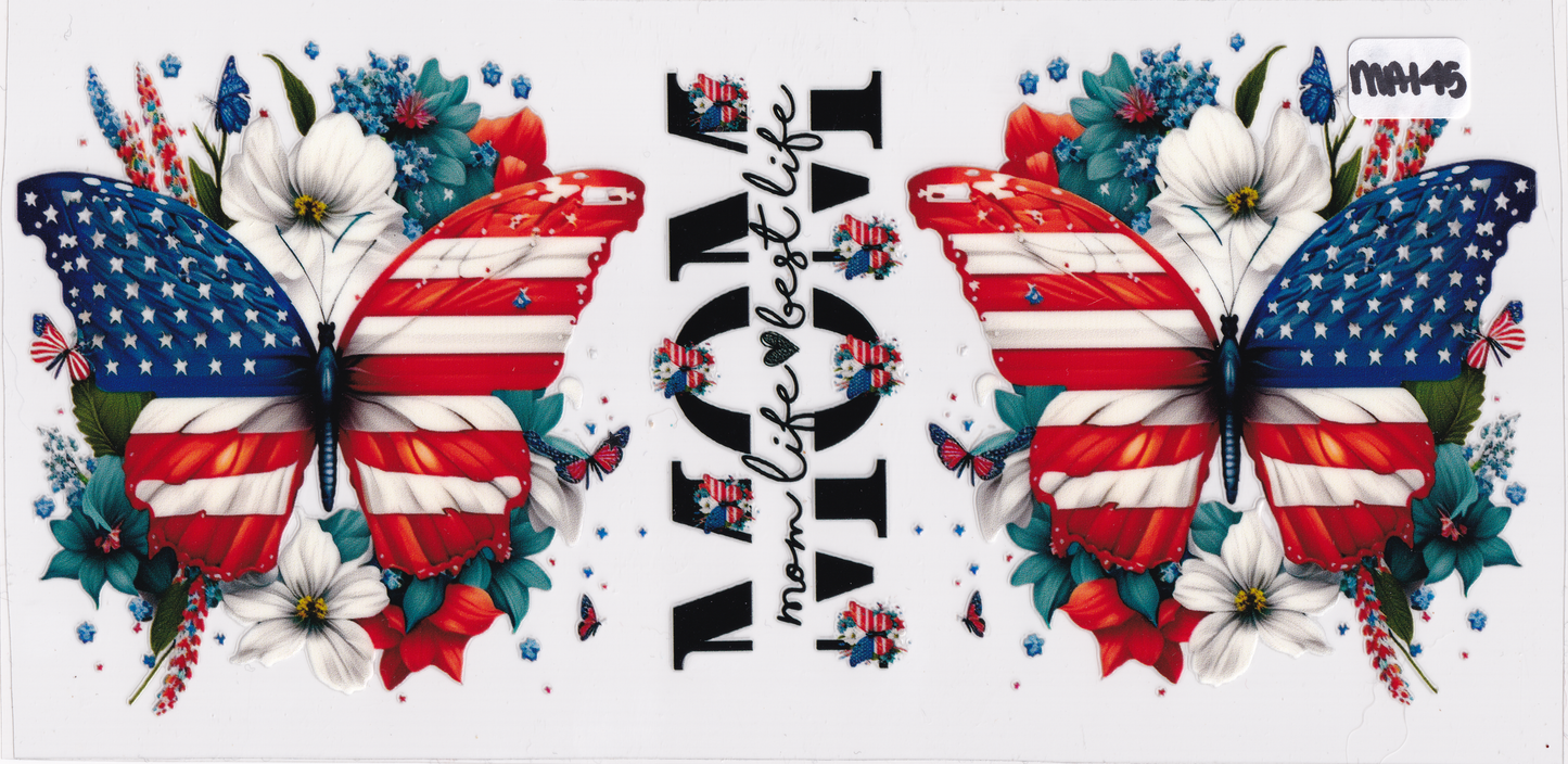 MA145 Mama Mom America Butterflies Flowers UVDTF Wrap