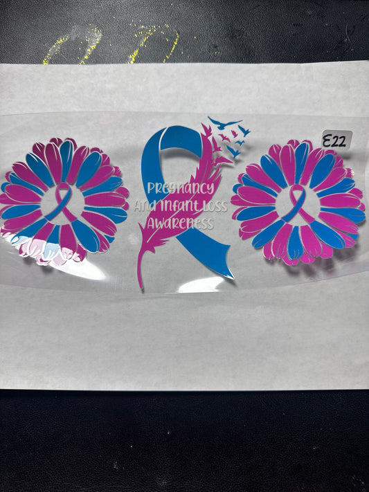 E22 Pregnancy snd infant loss awareness uvdtf wrap