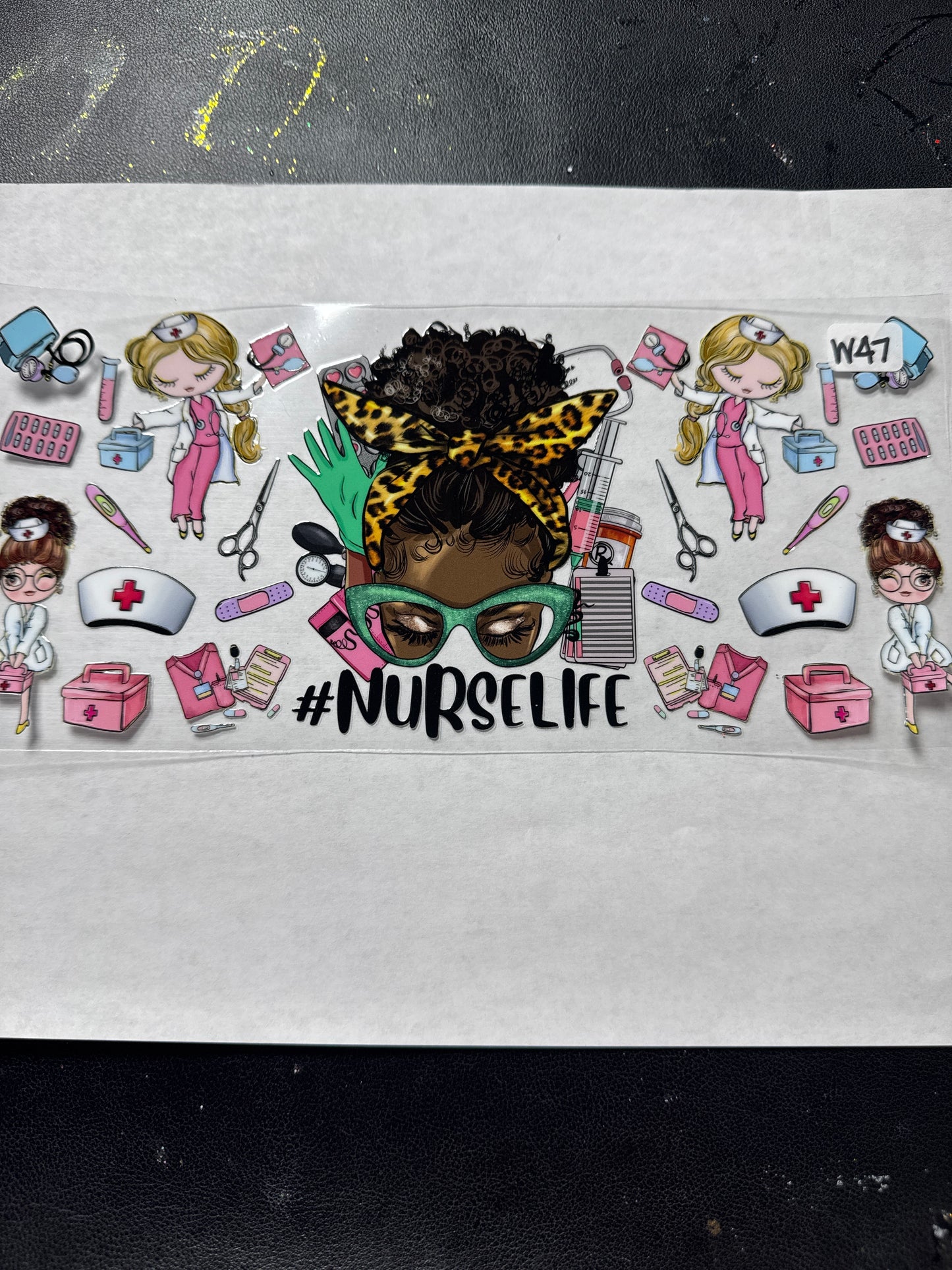 W 47 nurse life uvdtf wrap