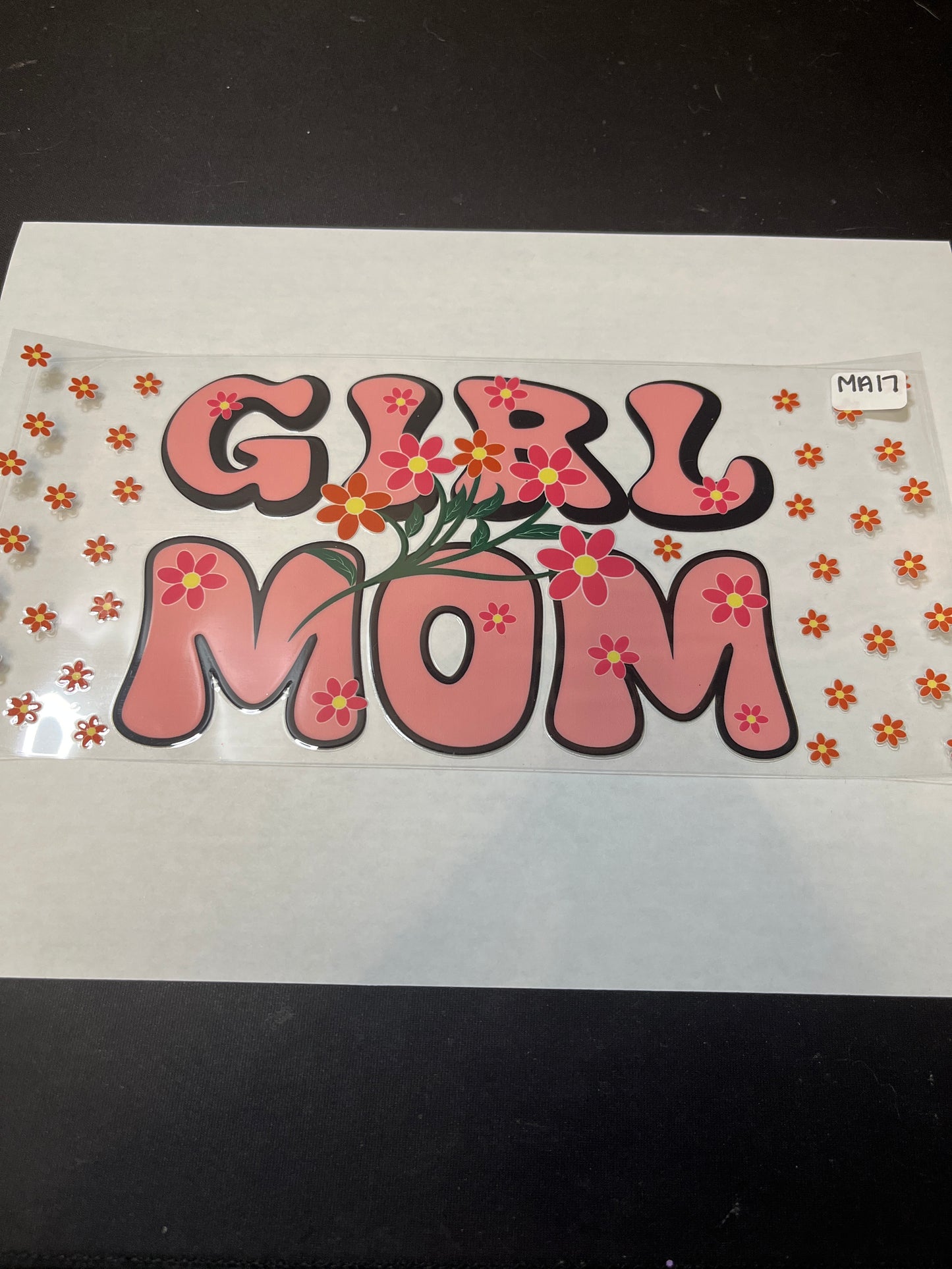 MA17 Girl Mom UVDTF Wrap
