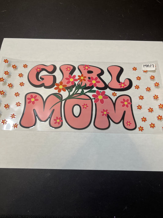 MA17 Girl Mom UVDTF Wrap