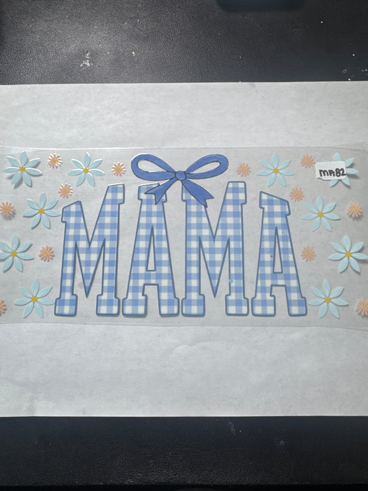 MA 82 Blue and white mama uvdtf wrap with flowers