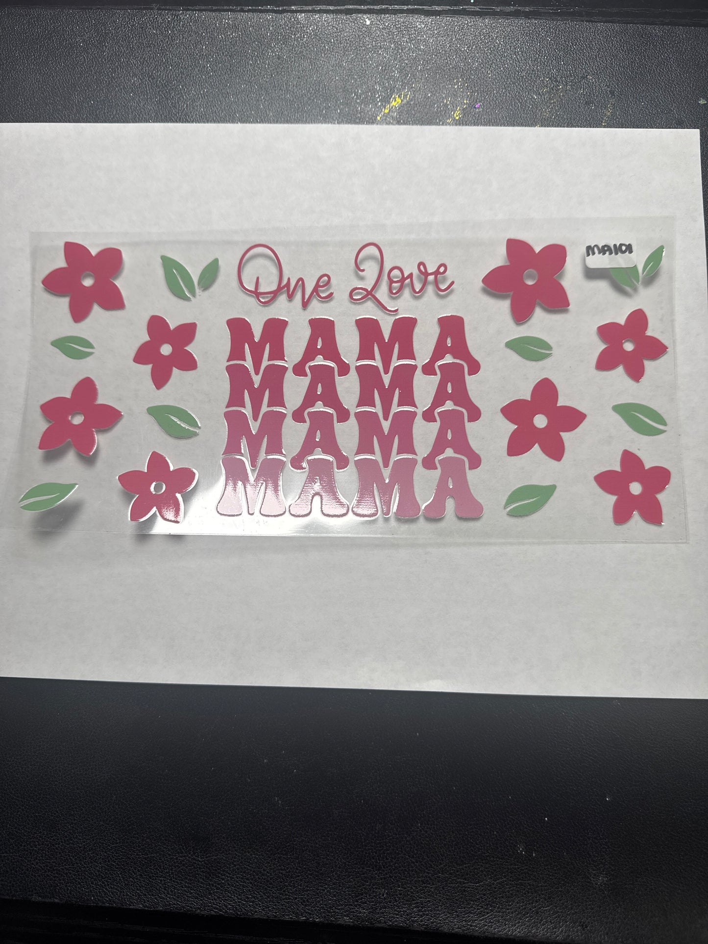 MA101 One love mama uvdtf wrap