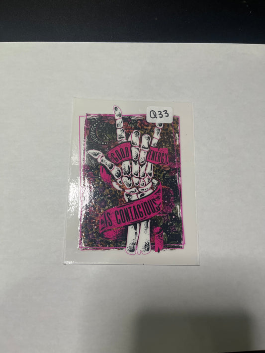 Q33 Skeleton Hand Quote UVDTF Wrap