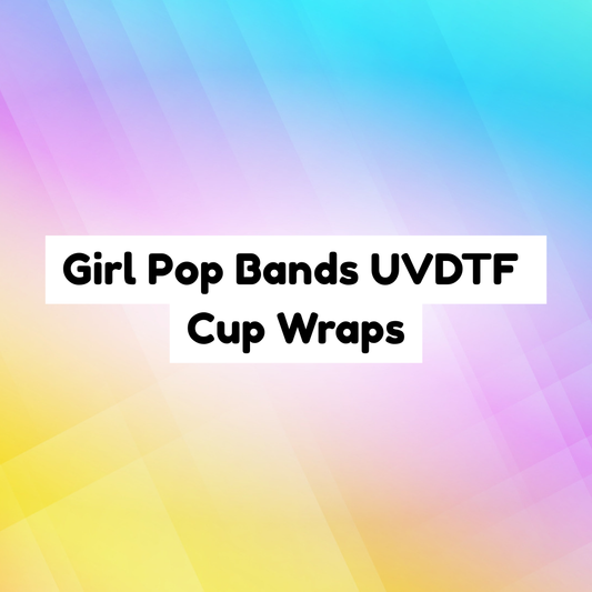 Girl Pop Bands UVDTF Cup Wraps