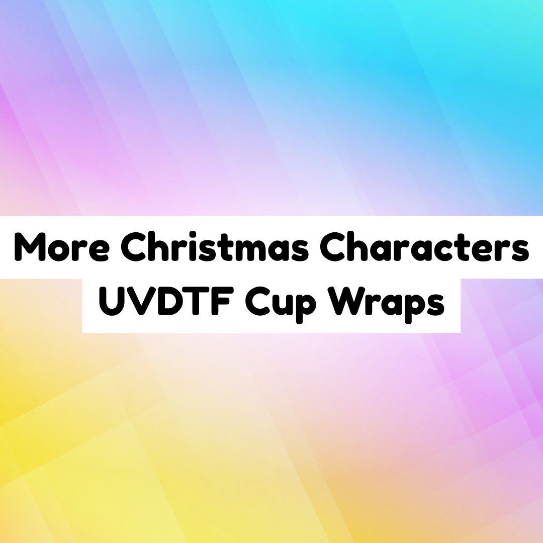 More Christmas Characters UVDTF Cup Wraps