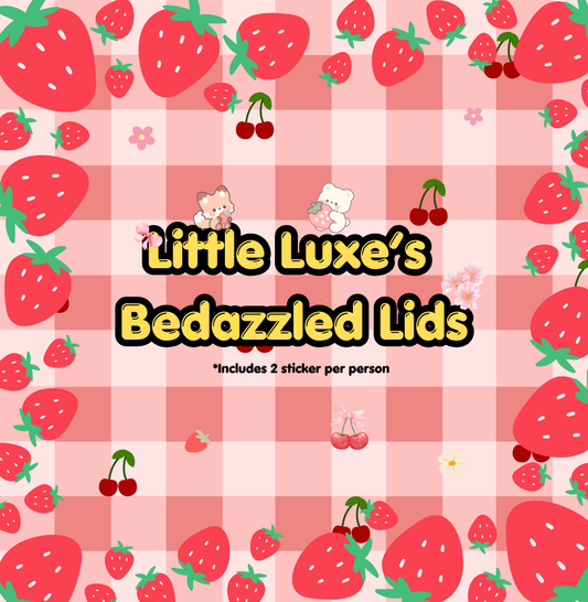 Little Luxe's Bedazzled Lids