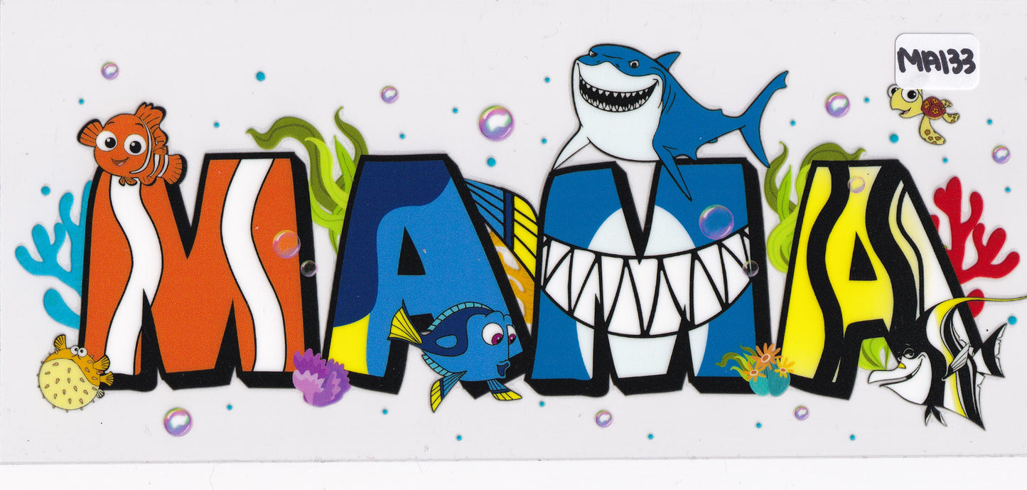 MA133 Mama Mom Kids Movie Fish Characters UVDTF Wrap