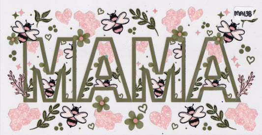 MA138 Mama Mom Flowers Bees UVDTF Wrap