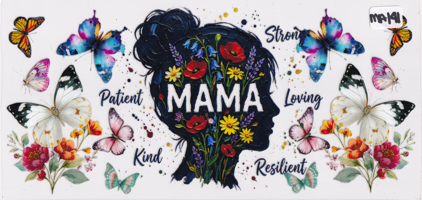 MA141 Mama Mom Flowers Butterflies UVDTF Wrap