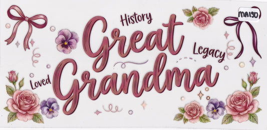 MA150 Great Grandma Family UVDTF Wrap