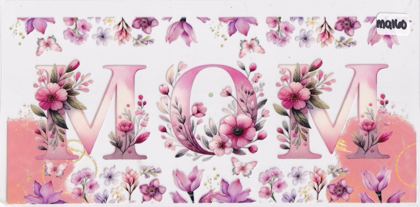MA160 Mama Mom Flowers UVDTF Wrap