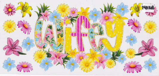 MA168 Wife Flowers UVDTF Wrap