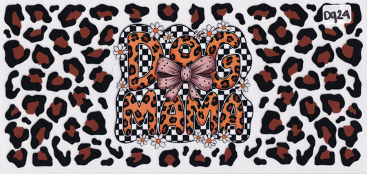DG24 Dog Mama UVDTF Wrap