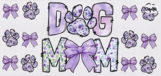 DG49 Dog Mom Ribbons UVDTF Wrap