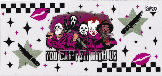 SP20 Scary Movie Characters You Can't Sit With Us UVDTF Wrap