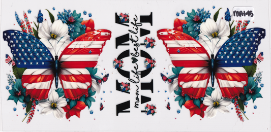 MA145 Mama Mom America Butterflies Flowers UVDTF Wrap