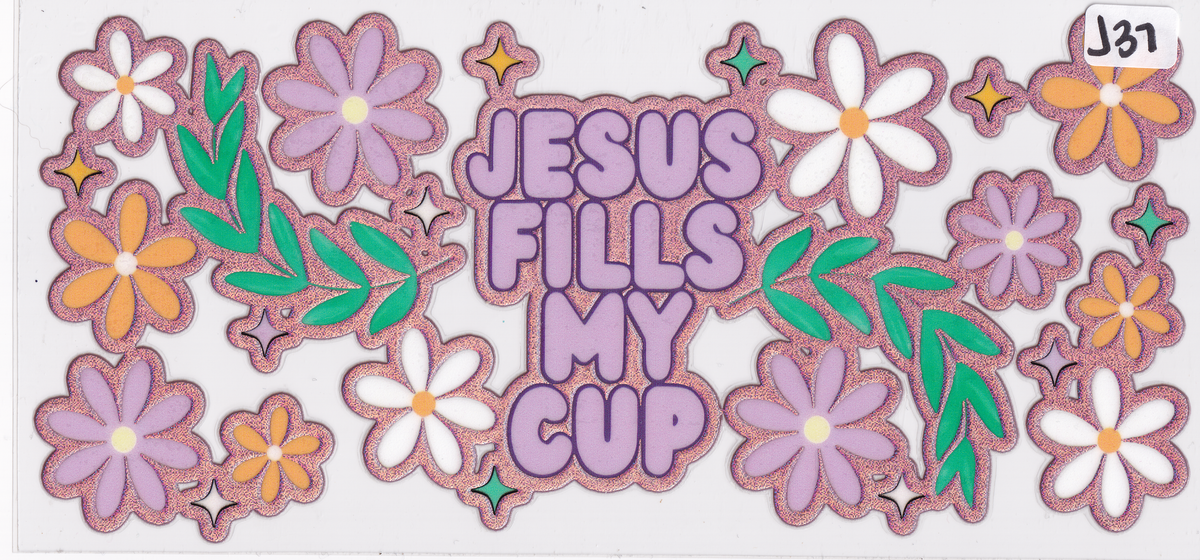 J37 Holographic Religion Jesus Fills My Cup UVDTF Wrap