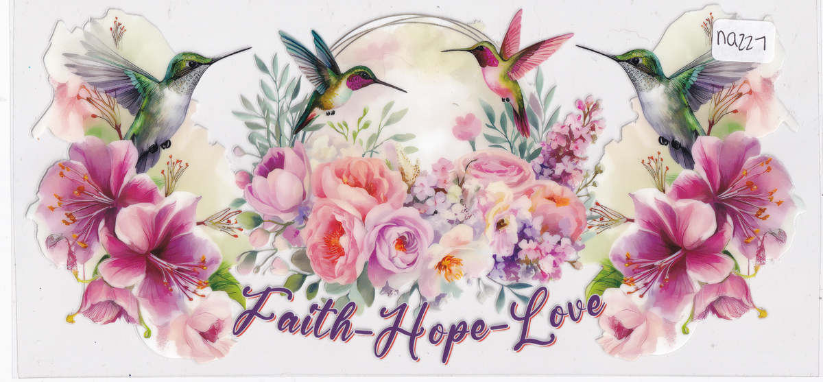 NA227 Bird Flowers Faith Hope Love UVDTF Wrap