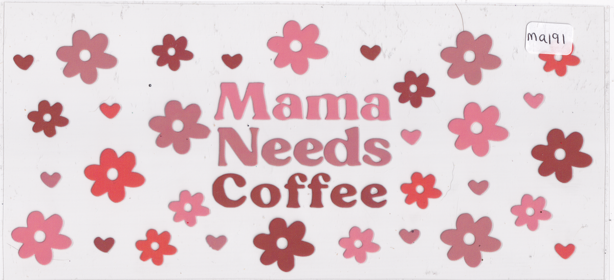 MA191 Mama Mom Coffee UVDTF Wrap